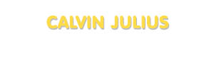 Der Vorname Calvin Julius